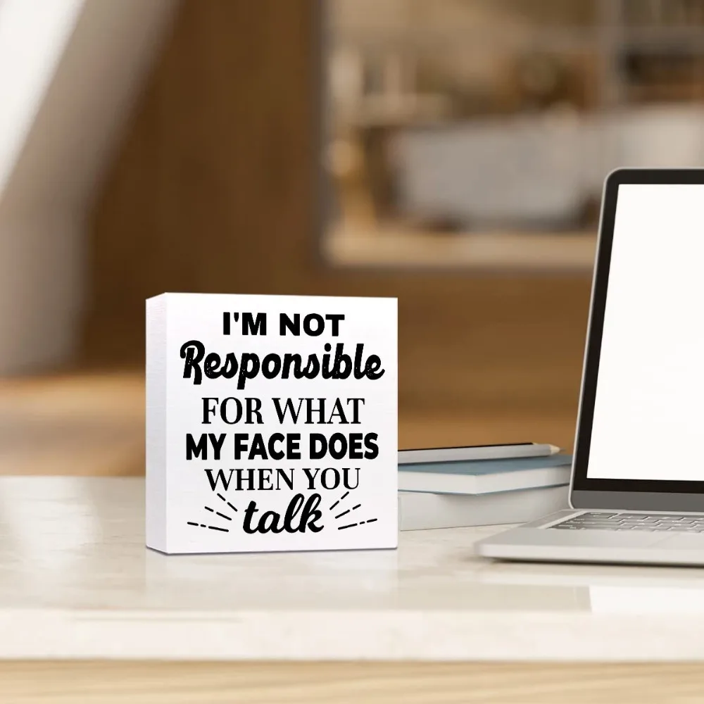 1pc, Funny Office Wood Box Sign, Farmhouse I Am Not Responsible for What My Face Does When  You Talk Wood Square Sign Desk Decor