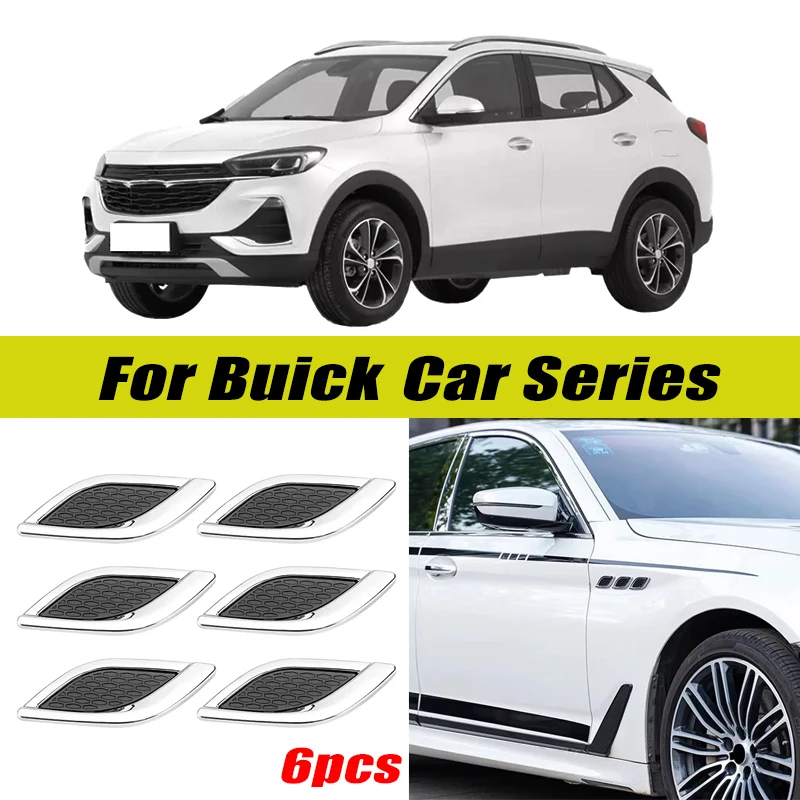 6Pcs Chrome / Black 3D Car Side Fender Air Vent Hood Scoop Outlet Cover Decorative Trim For Buick Car Series