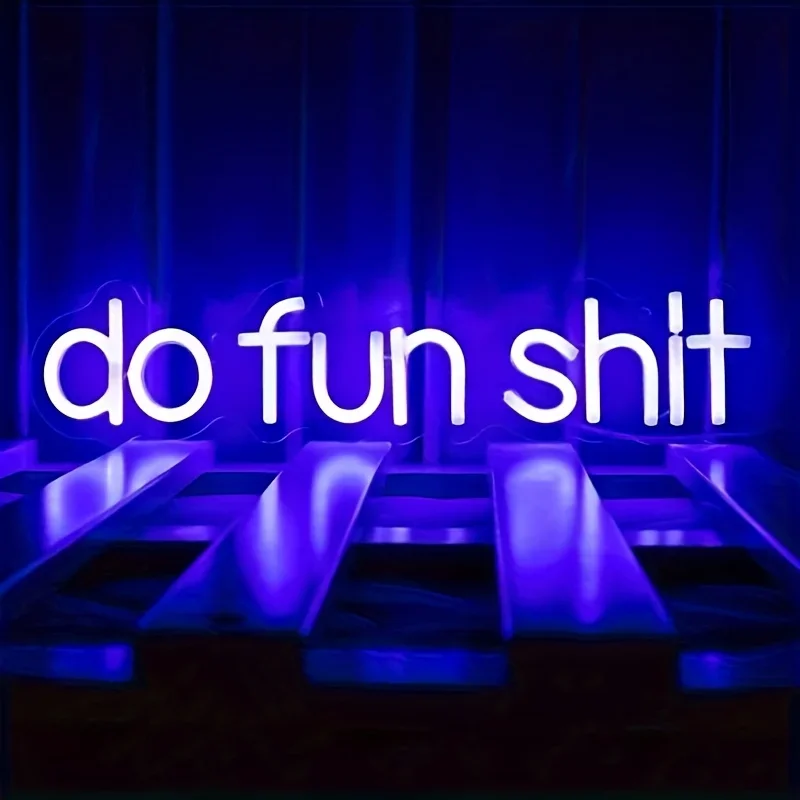 

Светодиодная неоновая вывеска с регулируемой яркостью "Do Fun Shit" для декора стен дома, искусства, клуба, мужской комнаты, офиса, студии - питание от USB