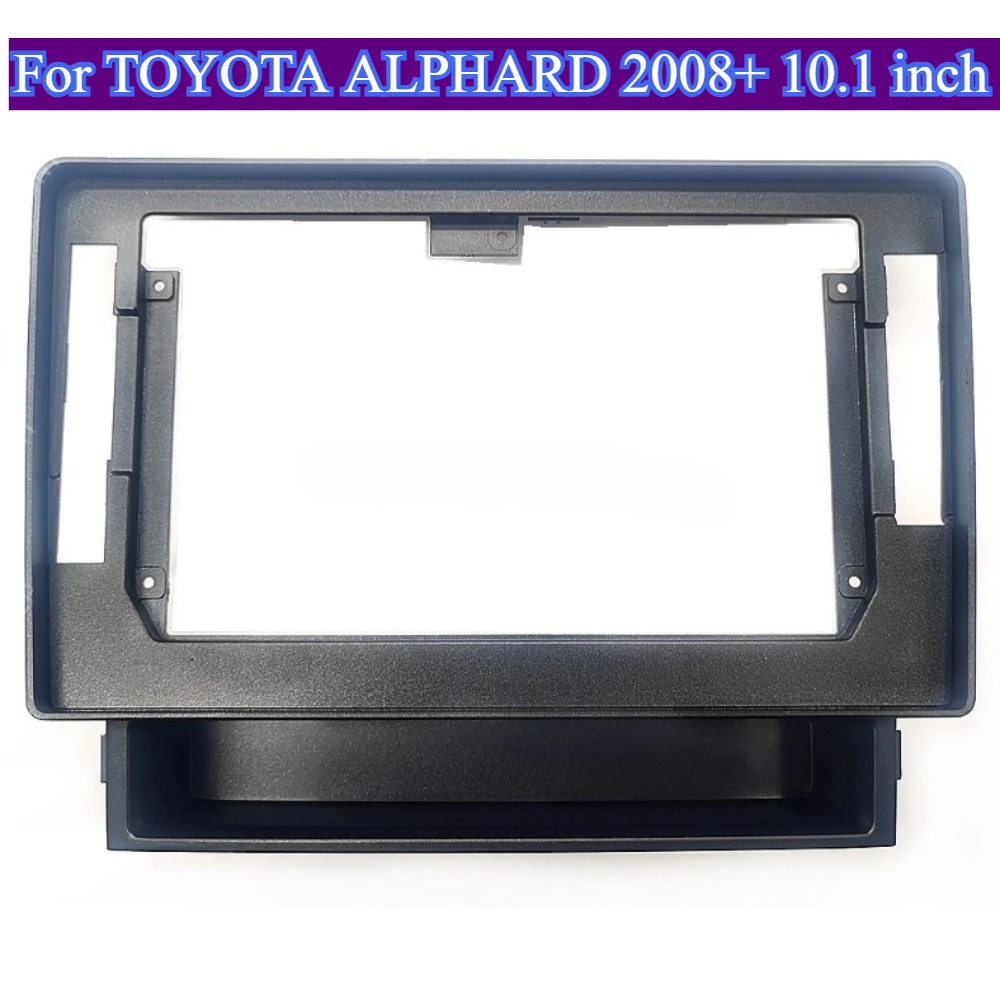 

Автомобильный радиоприемник, адаптер рамки 10,1 дюйма для TOYOTA ALPHARD 2008+, комплект панели аудиоприборной панели, автомобильная авто ABS, высококачественная отделка