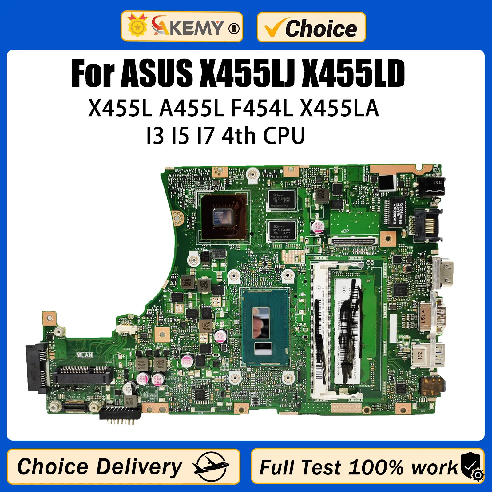 

AKEMY X455LJ Mainboard For ASUS X455LD X455LF X455L A455L F454L X455LA Laptop Motherboard I3 I5 I7 4th Gen CPU PM/UMA RAM-4GB