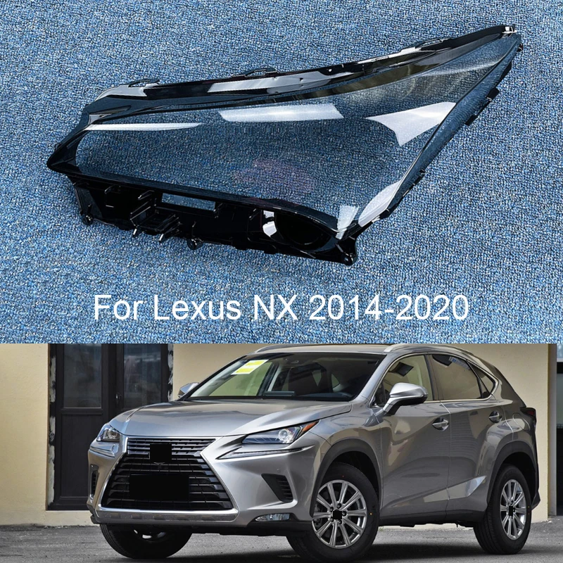 Auto Car For Lexus NX NX200 NX200T Front Headlight Glass Headlamp Transparent Lampshade Lamp Shell Lens Cover 2014-2020