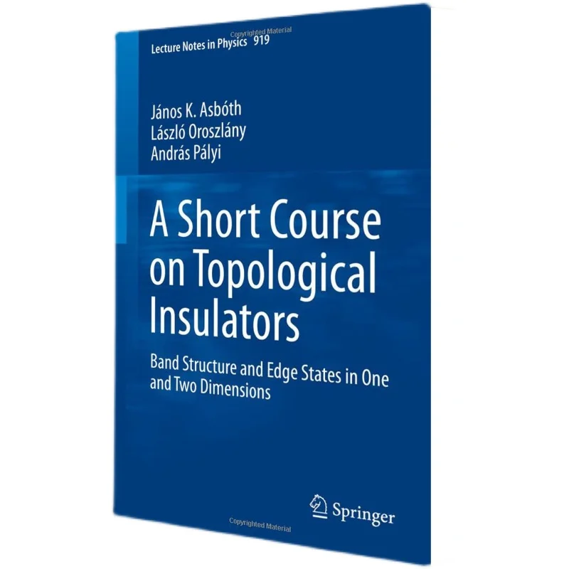 Um Curso Curto sobre Isoladores Topológicos