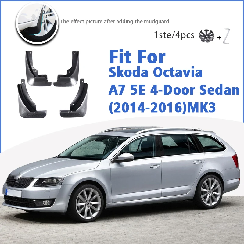 

Mudguard For Skoda Octavia A7 5E 2014-2016 MK3 Mudflaps Mudguards Car Accessories Auto Styline Splash Guard Fender Mud Flap