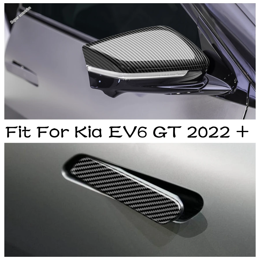 

Side Door Handle / Wing Case Rearview Mirror Cover Trim Carbon Fiber Style Fit For Kia EV6 GT 2022 2023 2024 Exterior Refit Kit