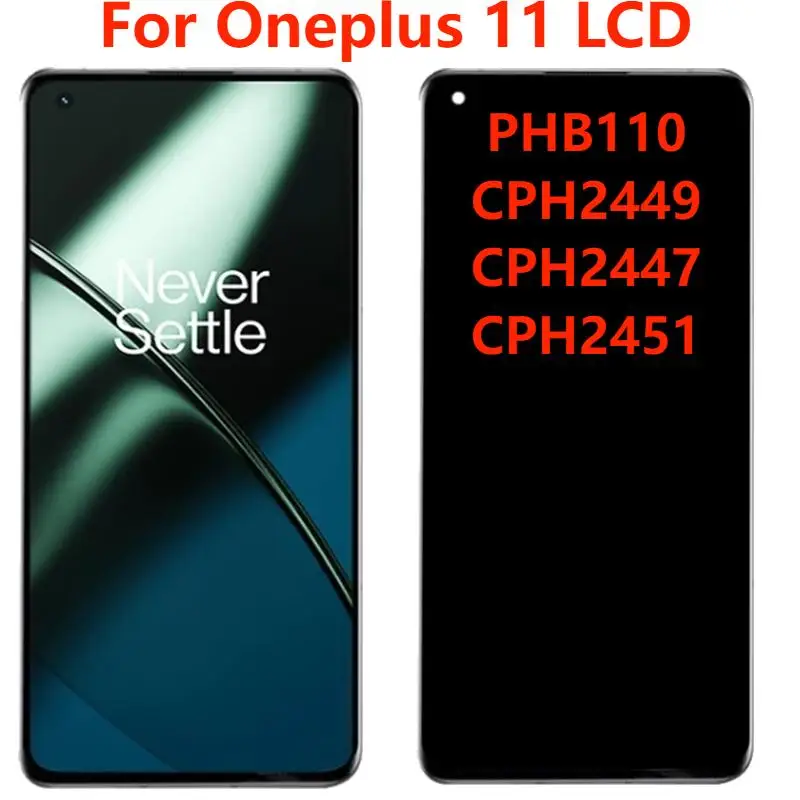 

For OnePlus 11 LCD Display With Frame Original 6.7" AMOLED 1+11 PHB110 CPH2449 LCD Touch Screen Digitizer Assembly Replacement