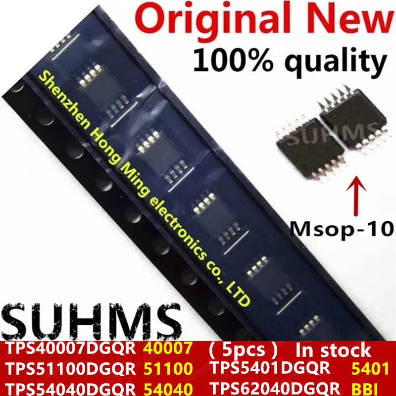 (5piece)100% New TPS40007DGQR 40007 TPS51100DGQR 51100 TPS54040DGQR 54040 TPS5401DGQR 5401 TPS62040DGQR BBI msop-10
