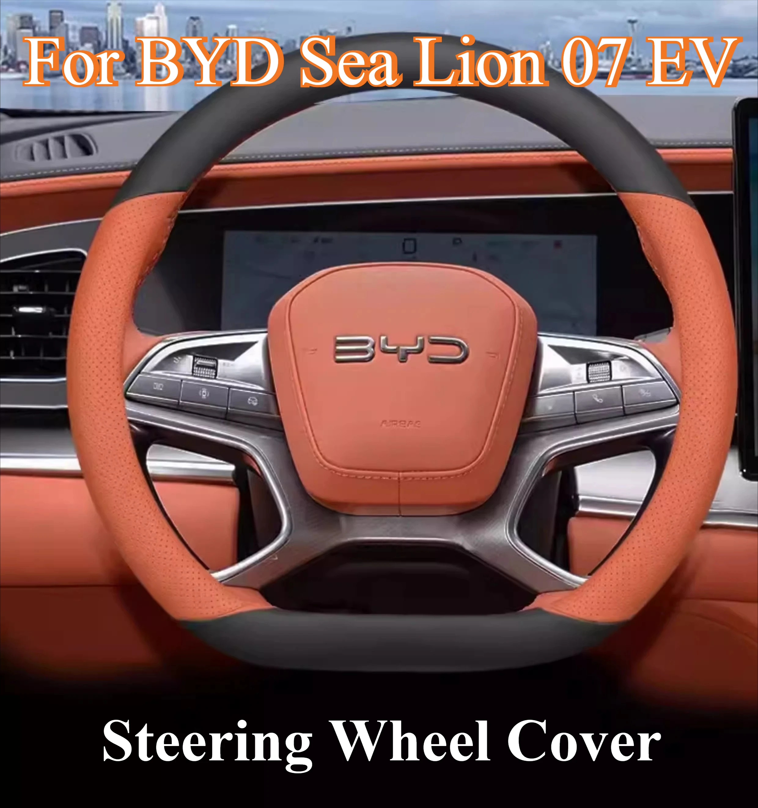 

For BYD Sea Lion 07 EV Sealion 7 2024 Leather Car Steering Wheel Cover Breathable Non slip Auto Steering Wheel Accessories 2025