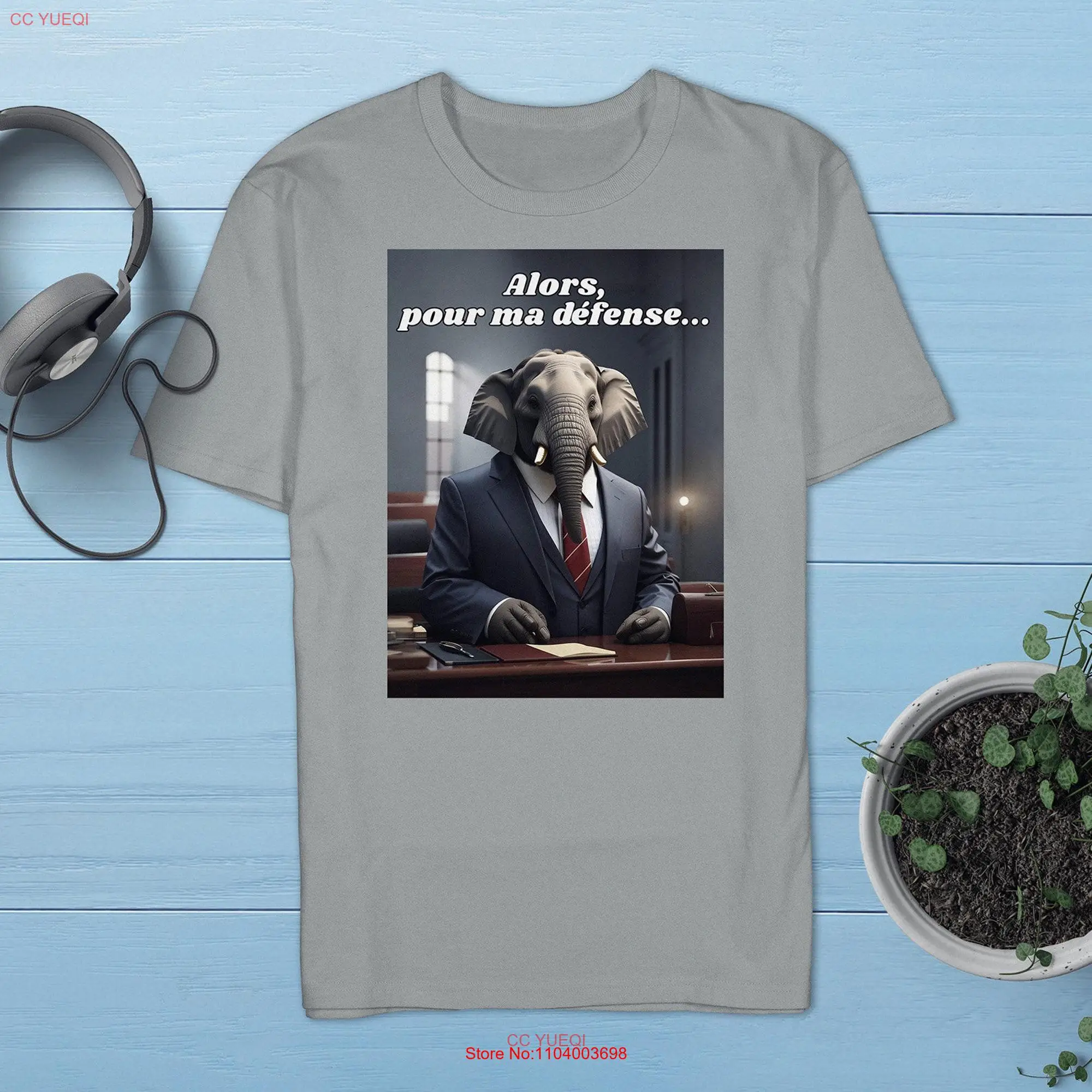 So in my defense Court elephant judge lawyer trial prosecutor Humor Dad Joke T Shirt long or short sleeves