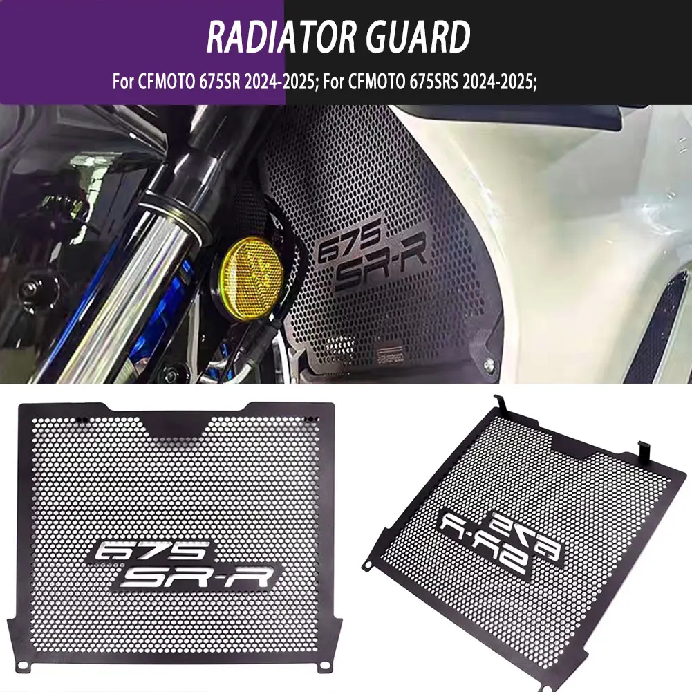 

675SR/675SRS Motorcycle Accessories Radiator Guard Grille Cover Protector Modified Parts For CFMOTO 675SR 675SRS 2024 2025