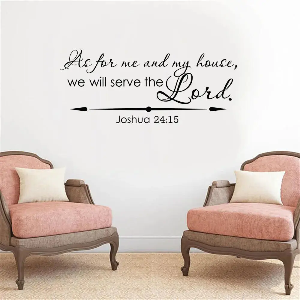 Christian Wall Decal Joshua 24:15 As for Me and My House We Will Serve The Lord Bible Verse Wall Decal Vinyl Home Decor
