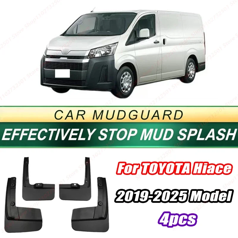 For TOYOTA Hiace 2019-2025 Model 4PCS Front Rear Mud Flaps Splash Guards Fender Mudguards Auto Accessories
