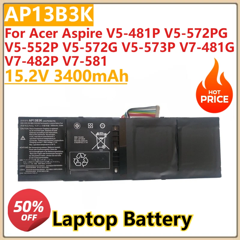 

New AP13B8K AP13B3K Laptop Battery 15.2V 3400mAh For Acer Aspire V5-481P V5-572PG V5-552P V5-572G V5-573P V7-481G V7-482P V7-581