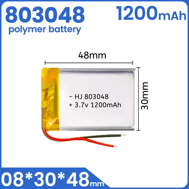 

Various plugs 1200mAh 3.7V 803048 rechargeable lithium polymer lithium battery, suitable for GPS navigation MP5 Bluetooth speake