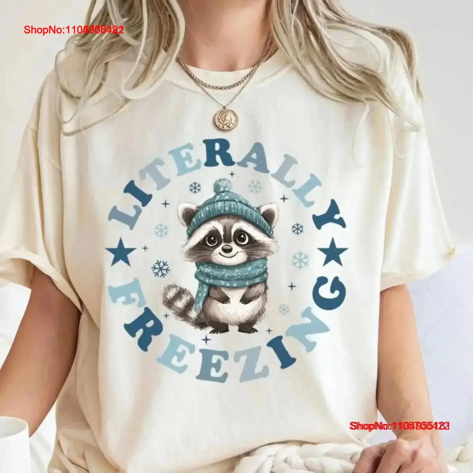 Literally Freezing Racoon T Shirt Winter Raccoon Feral Freezin Season Christmas SweaT vintage Washed Top For Everyday Wear