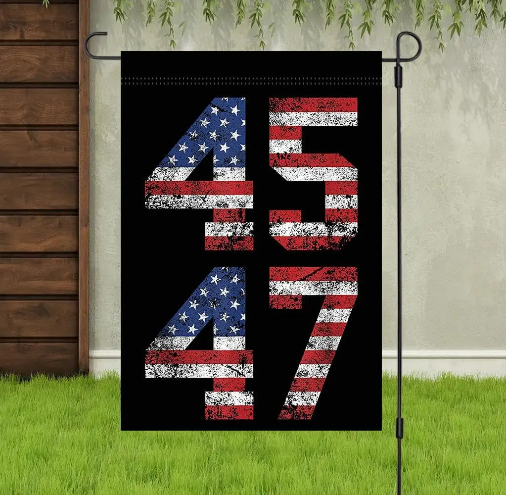 Trump 45 47 Garden Flag - Trump Garden Flag - Trump 2024 Garden Flag - Maga Garden Flag - Republican Yard Flags - Political Home