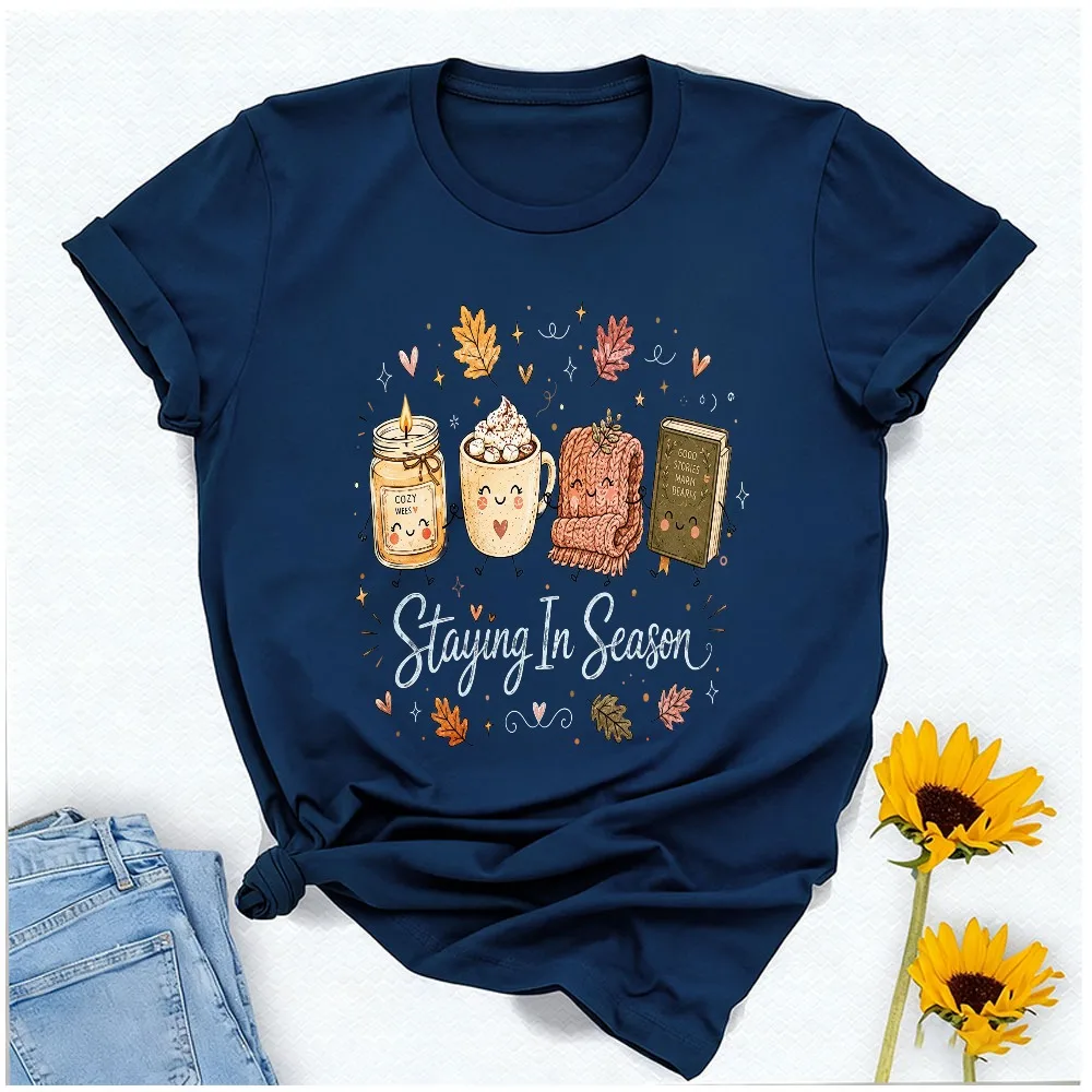 Staying in Season T Shirt Cute Candle Hot Cocoa Knit Blanket Book Autumn Maple Leaf  Cozy Fall Cottagecore Reading Lover Casual