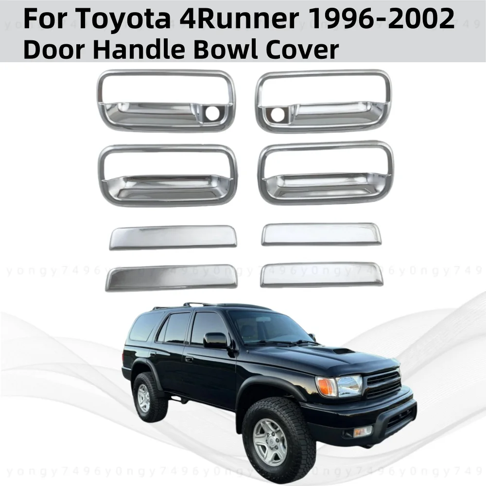 

ABS Chrome Car Accessories Plated Door Handle Bowl Covers Trim Paste Style For Toyota 4Runner 1996 1997 19998 1999 2000 2002