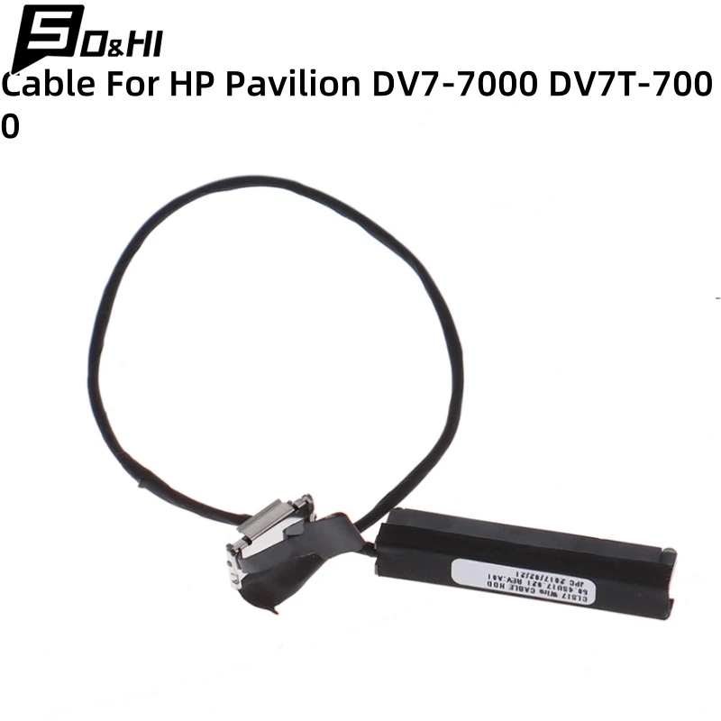 1Pcs For HP Pavilion DV7-7000 DV6-7000 SATA Hard Drive HDD Connector Flex Cable