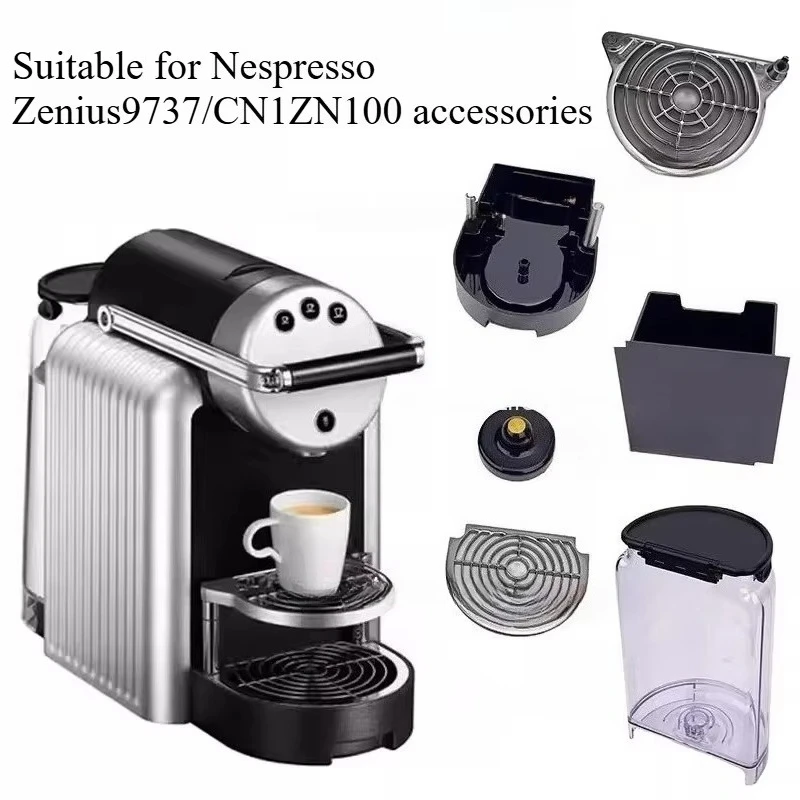 Apply To Nespresso Zenius Coffee Machine CN1 Water Storage Tank Capsule Box Drip Tray Cup Holder Accessories 9737