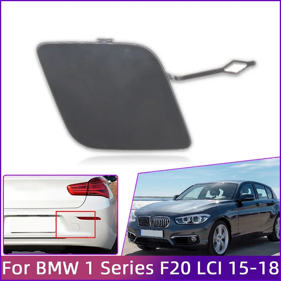 

For 15-18 BMW 1 Series F20 F21 LCI 114d 116d 116i 118d 120d 125d 125i 51127371751 Hatchback Auto Rear Bumper Tow Hook Cover