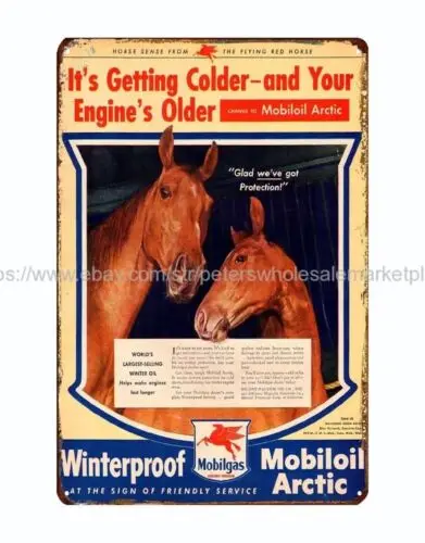 1944 Winter Proof Mobilgas Mobiloil Arctic pegasus horse metal tin sign