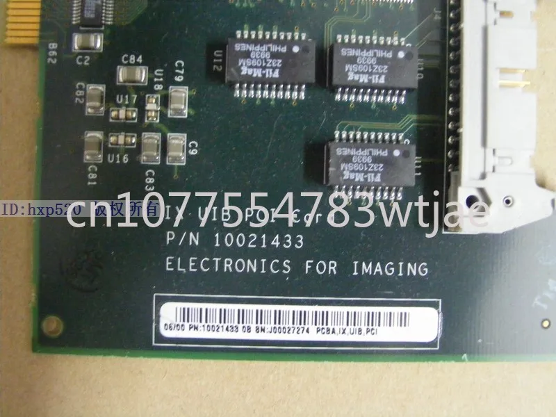 Original IX UIB PCI CARD P/N 10021433 ELECTRONICS FOR IMAGING