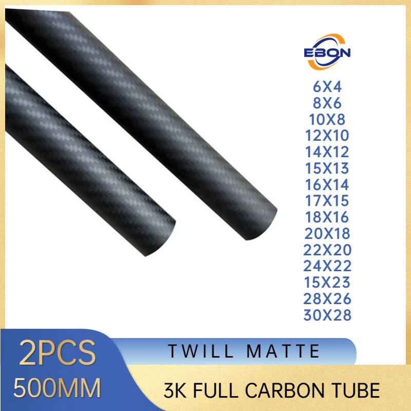 EBON 2Pcs/lot 500mm OD6mm 8mm 10mm 12mm 14mm 15mm 16mm 18mm 20mm 22mm 25mm 26mm 28mm 30mm 3K Carbon fiber tube Twill weave matte