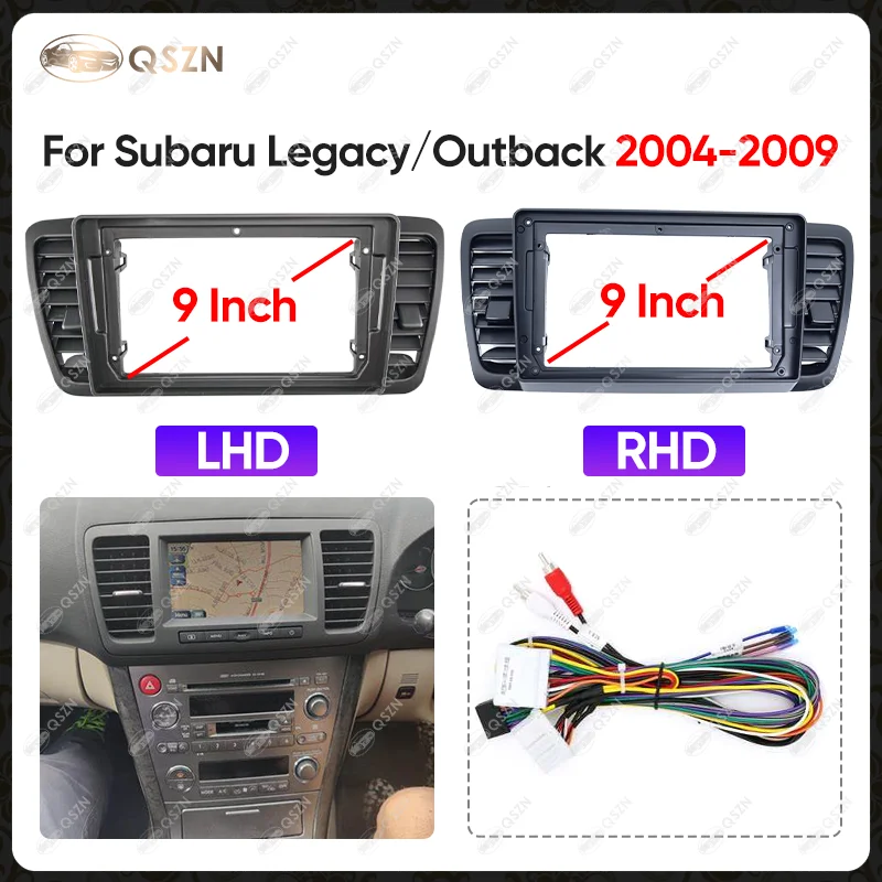 9 INCH Car Radio Frame For SUBARU LEGACY/OUTBACK 2004-2009 Android Stereo Harness Screens Navigation Dashboard Cable Frame