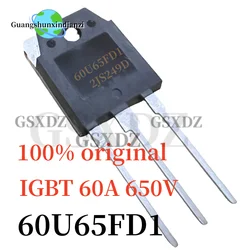 5PCS-10PCS100% original 60U65FD1 TO-3P brand new IGBT 60A 650V High quality products
