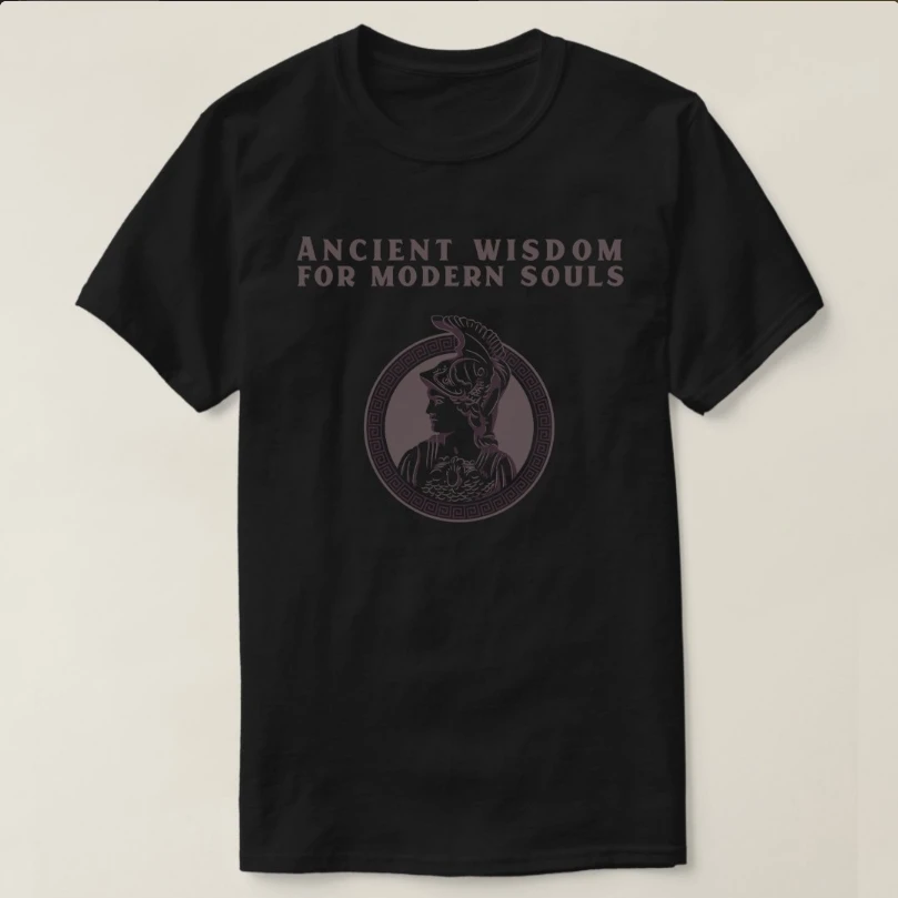 

Ancient Wisdom for Modern Souls Greek Myths T-Shirt 100% Cotton O-Neck Short Sleeve Summer Casual Mens T-shirt Size S-3XL