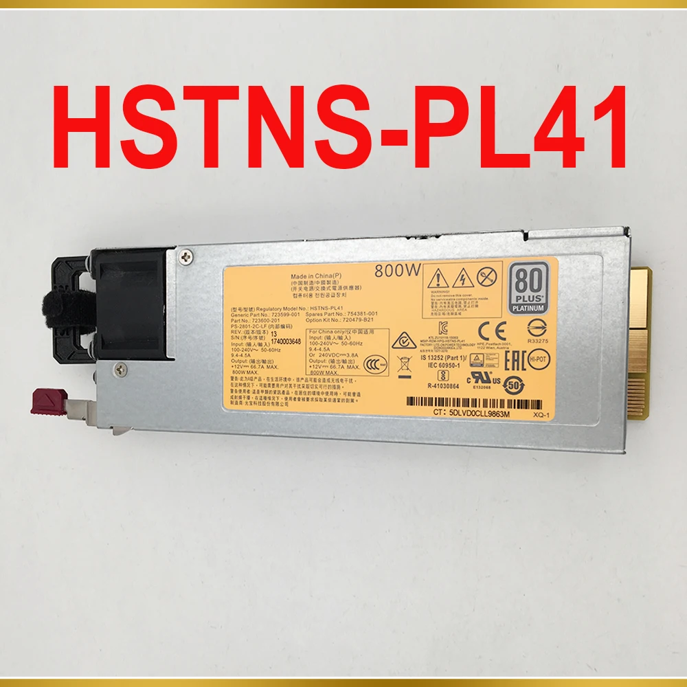 For HP Gen9 G9 Server Power Supply 723599-001 754381-001 723600-201 720479-B21 800W HSTNS-PL41