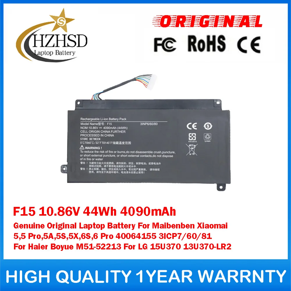 

F15 10.86V 44Wh 4090mAh Genuine Original Laptop Battery For Maibenben Xiaomai 5,5 Pro,5A,5S,5X,6S,6 Pro 40064155 3ICP7/60/81