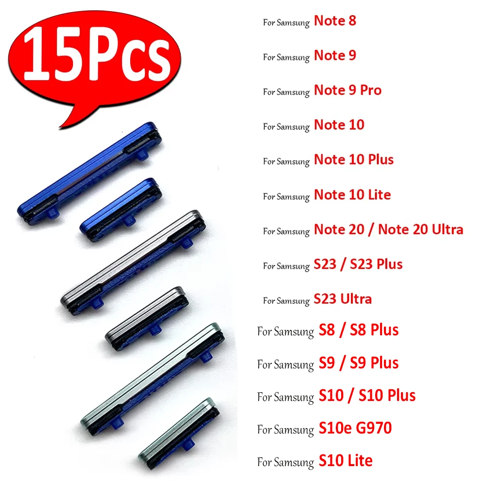 15Pcs，NEW Power Volume Side Button Key Replacement Part For Samsung S10E S8 S9 S10 S23 Plus Note 8 9 Pro 10 Lite 20 Ultra