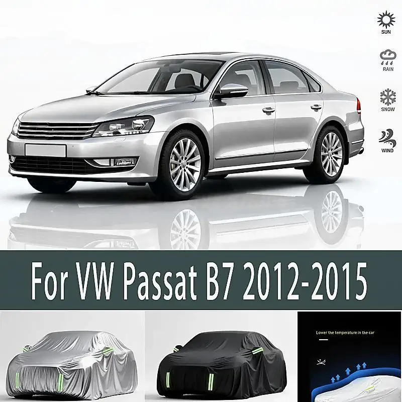 

For VW Passat B7 2012 2015 Outdoor Protection Full Waterproof Dustproof Car Accessories Exterior Protection Cover Car Covers