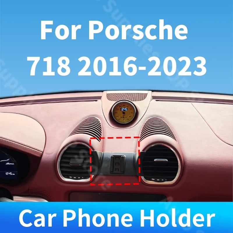 

For Porsche 718 2016-2023 Car Phone Holder Special Fixed Bracket Wireless Charger Gravity For Car Auto Interior Accessories