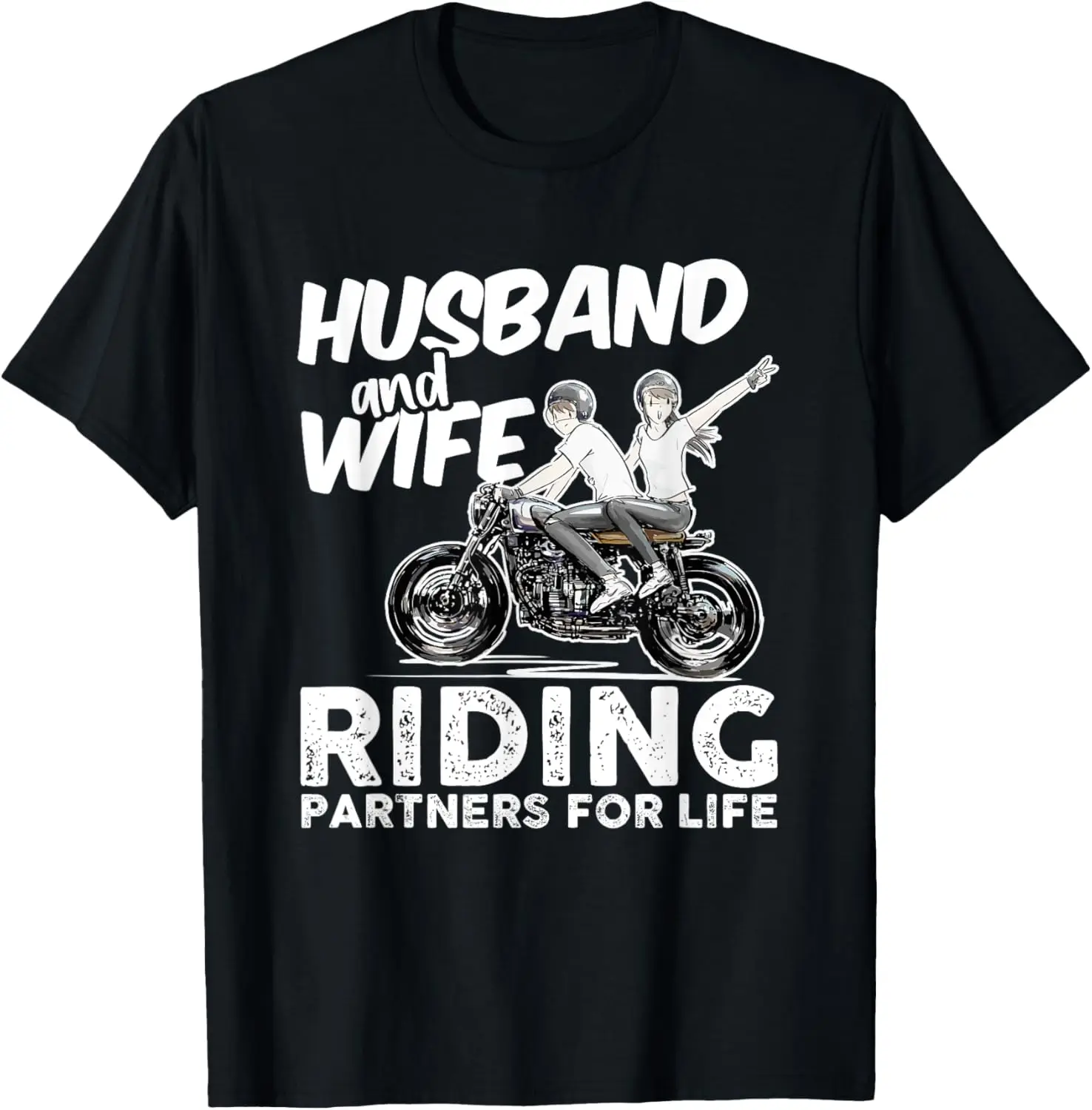 

The latest t-shirt - Husband And Wife Riding Partners For Life - Motorcycle Lover T-Shirt
