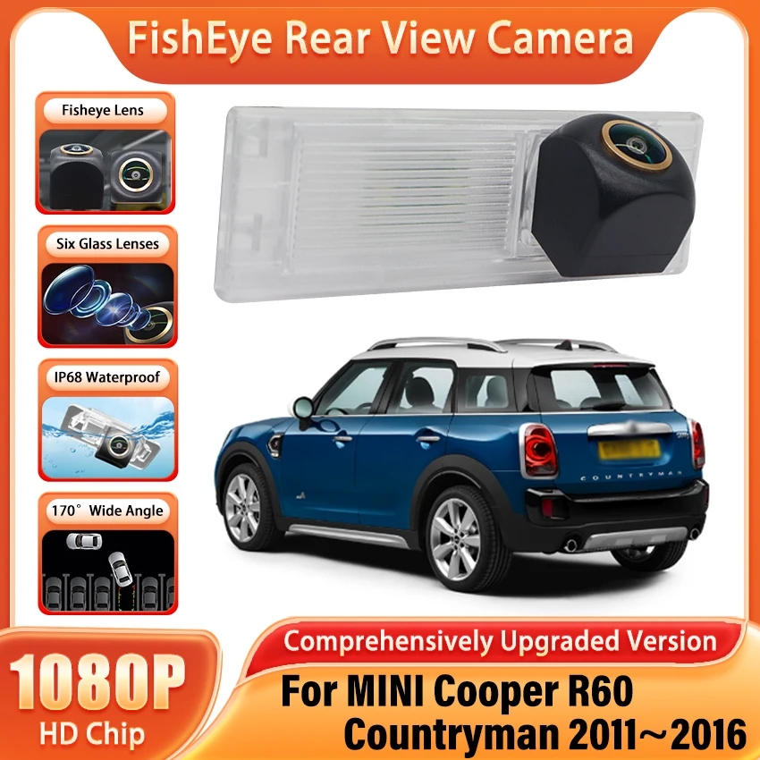 CCD HD 1080×720P 170° Fisheye Rear View Camera For MINI Cooper R60 Countryman 2011~2016 Car Vehicle Reverse Parking Accessories