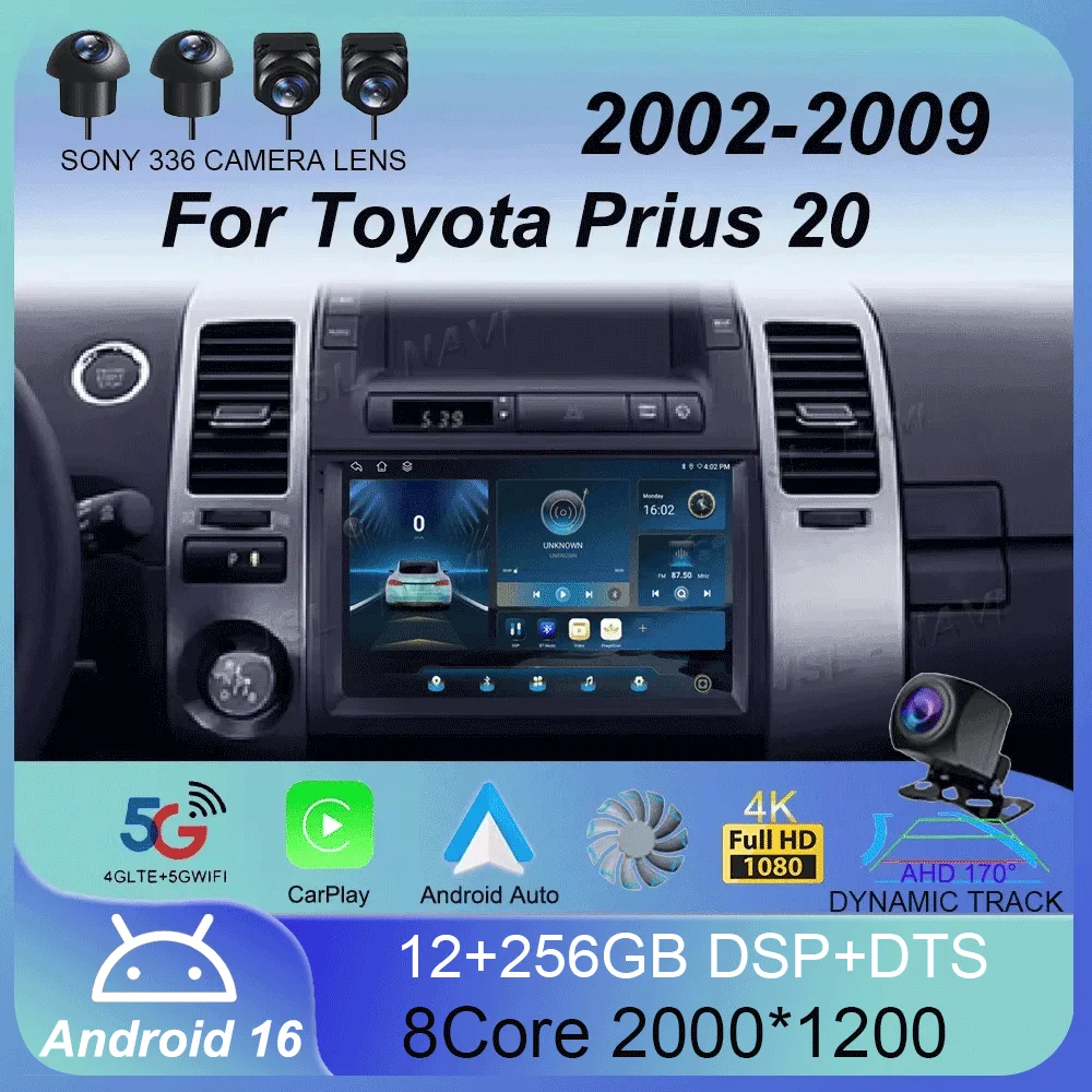 Android 16 Car Radio Carplay Auto For Toyota Prius 20 2002 2003 2004 2005 2006 2007 2008 2009 Multimedia Player Video Stereo DSP