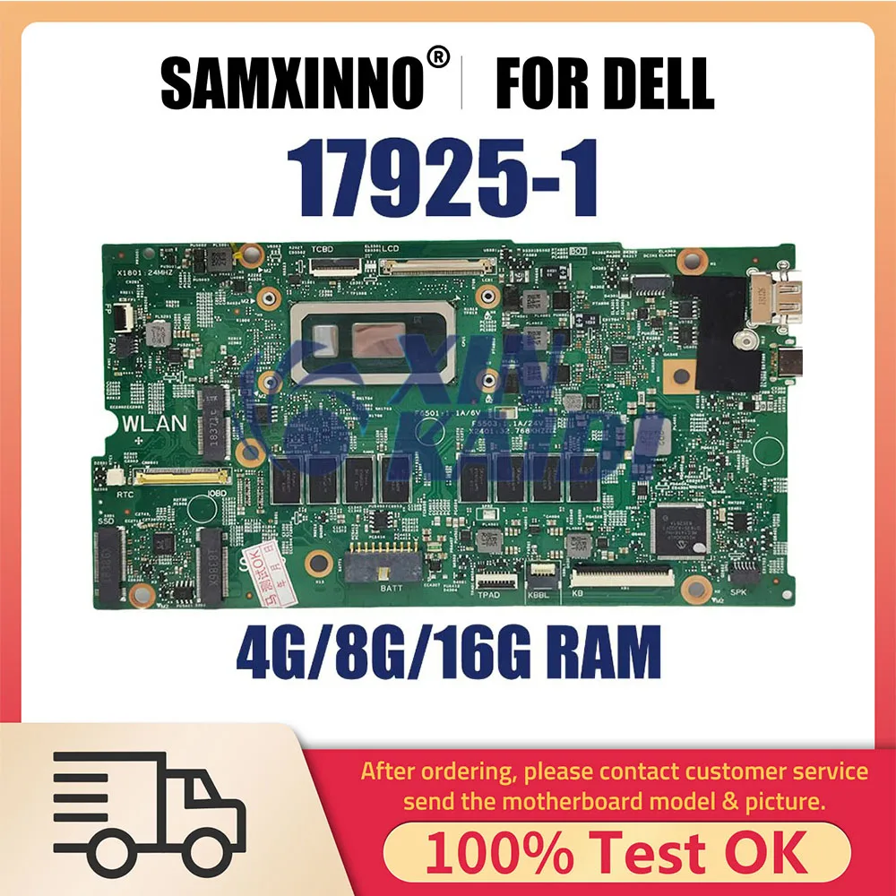 

Notebook Mainboard For DELL Inspiron 7386 02CF17 0V86CW 0NDK8H 17925-1 Laptop Motherboard I5-8265U I7-8565U CPU 4G 8G 16G RAM