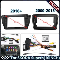 Car Radio Frame for Skoda Superb2000-2016 10.1 Inch Stereo Panel Wiring Harness Power Cord Adapter Canbus Decoder Mount