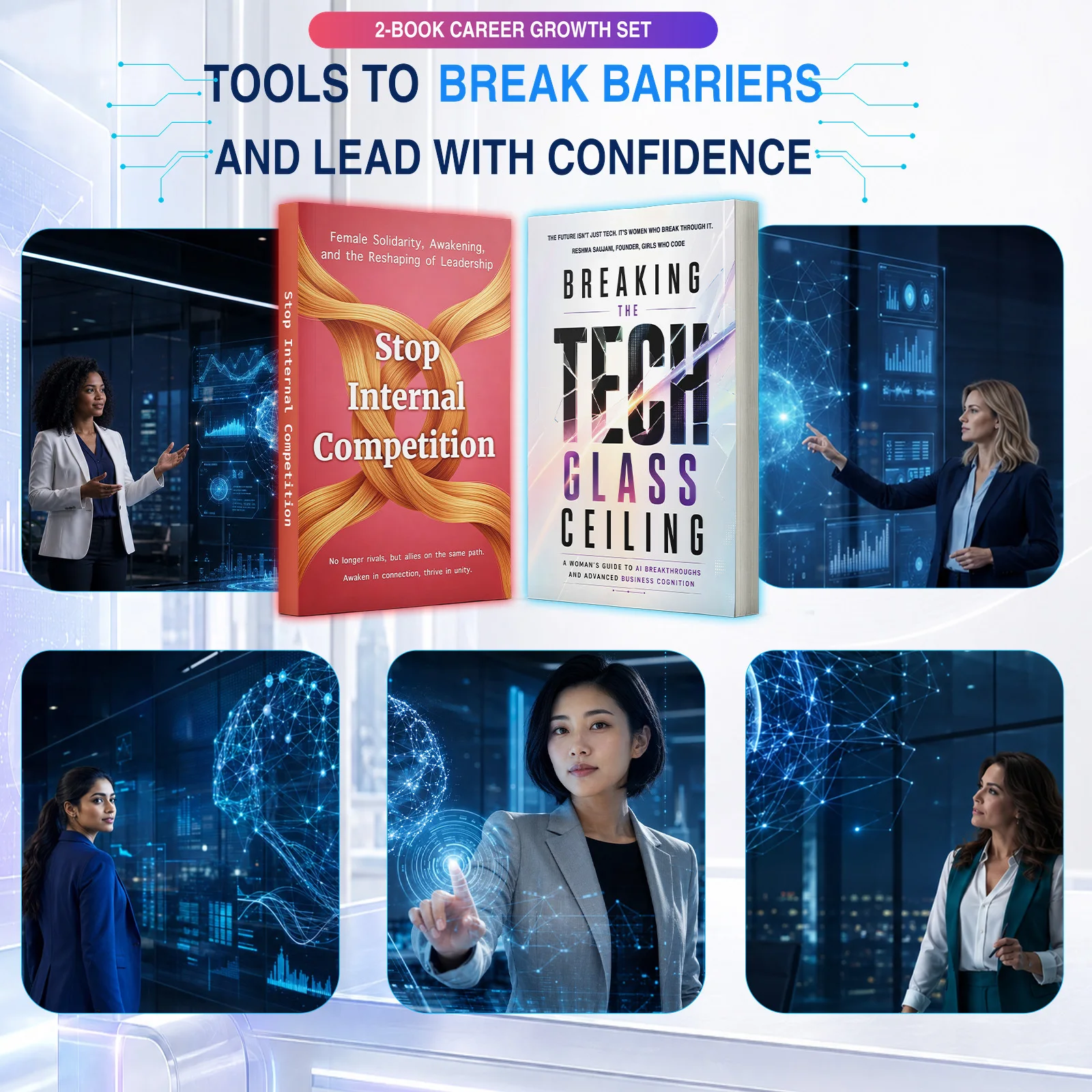 2-Book Women’s Career Growth Set, Stop Internal Competition & Breaking the Tech Glass Ceiling, Build Female Solidarity