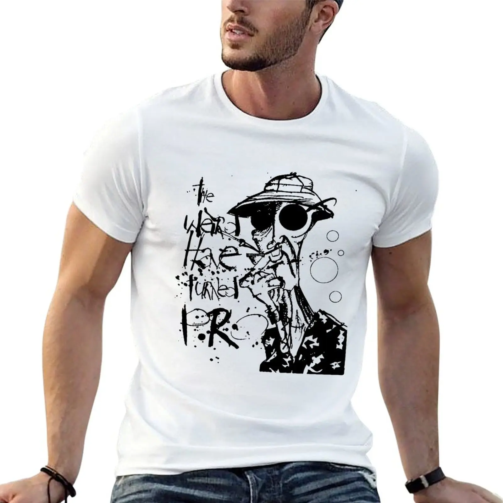The weird have turned poster man author T-Shirt Casual Everyday Wear T-Shirt