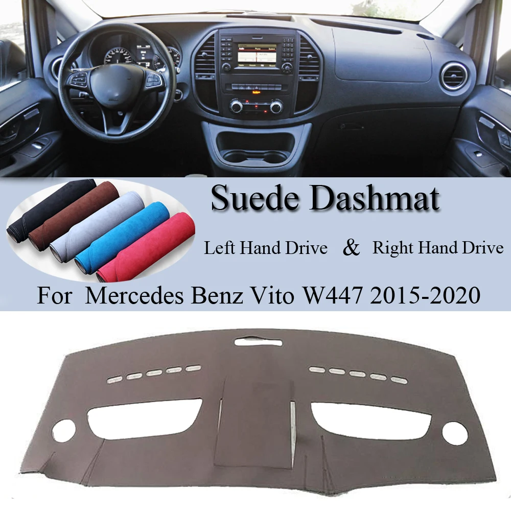 

For Mercedes Benz Vito W447 MK3 V-Class Valente Metris 2015 - 2020 Suede Dash Mat Cover Dashboard Pad Sunshade Carpet Accessory