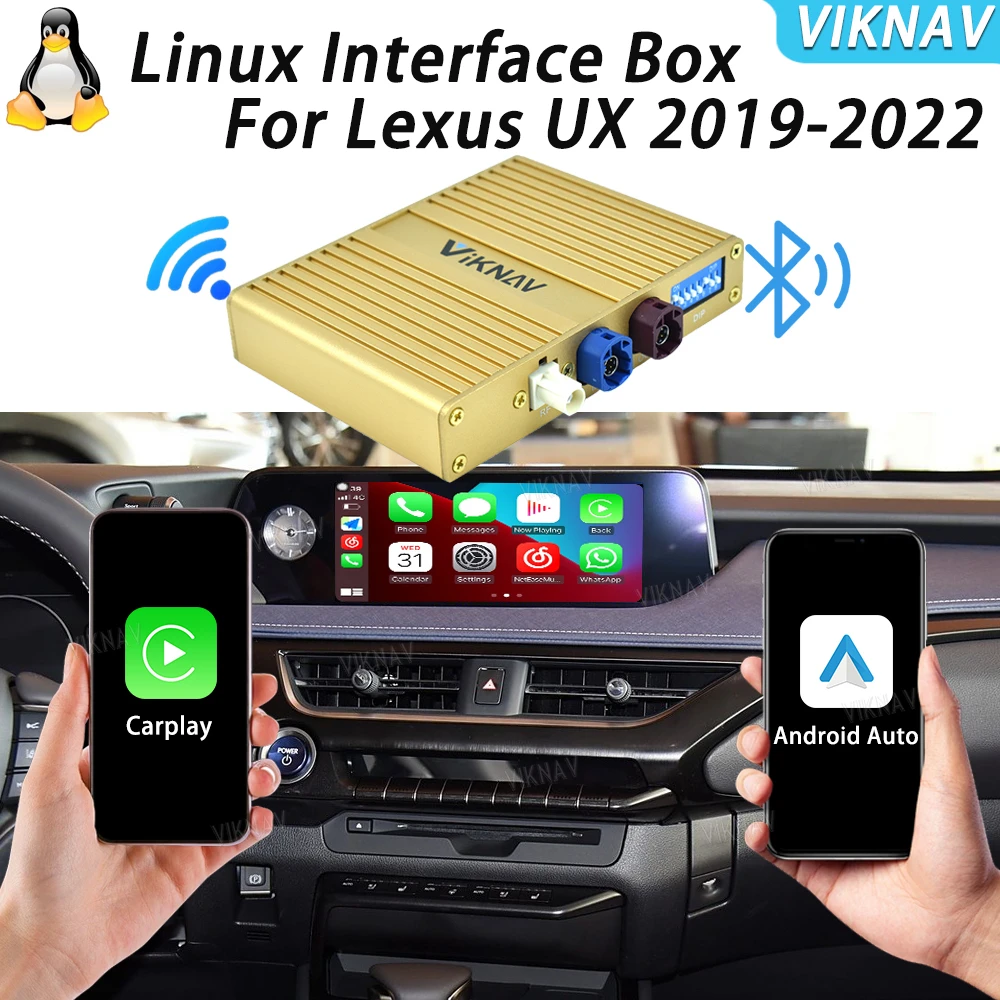 Viknav For Lexus UX 2019-2022 Linux Interface Box Fit For Original Car OEM Screen Wireless Apple CarPlay Android Auto