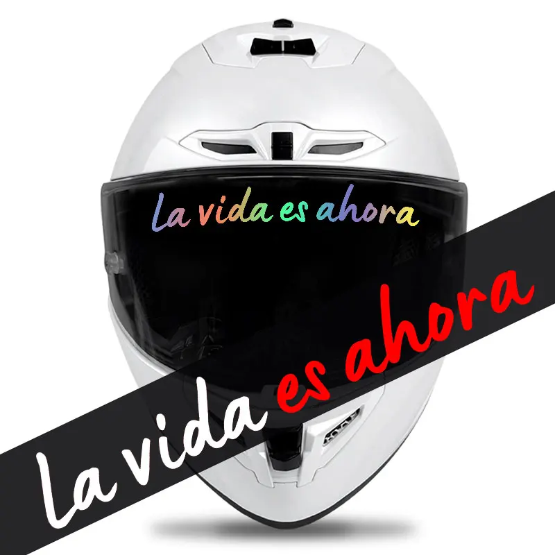 

1PC La Vida Es Ahora Motorcycle Stickers Waterproof for Motorbike Helmet DIY Scooter Car Window Motivational Quotes Vinyl Decals