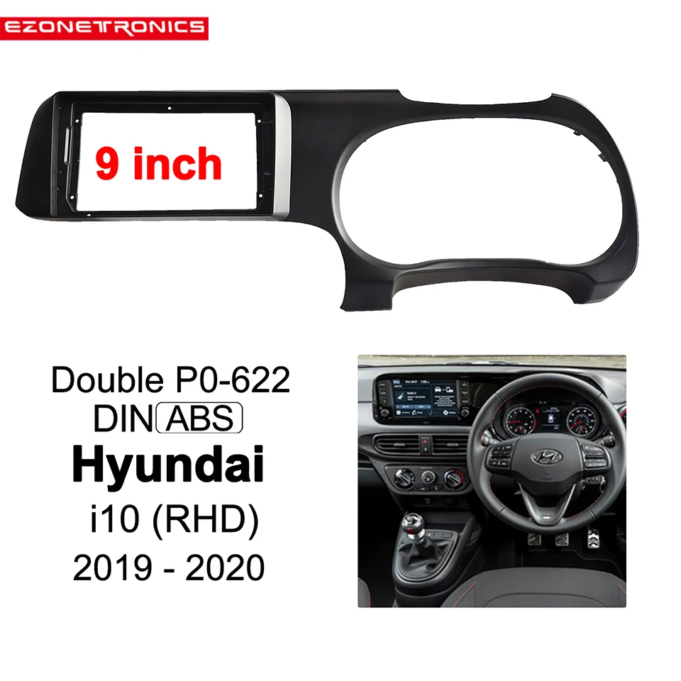 

2Din Car DVD Frame Audio Fitting Adaptor Dash Trim Kits Facia Panel 9 inch For HYUNDAI i10 RHD 2019-2020 Radio Player