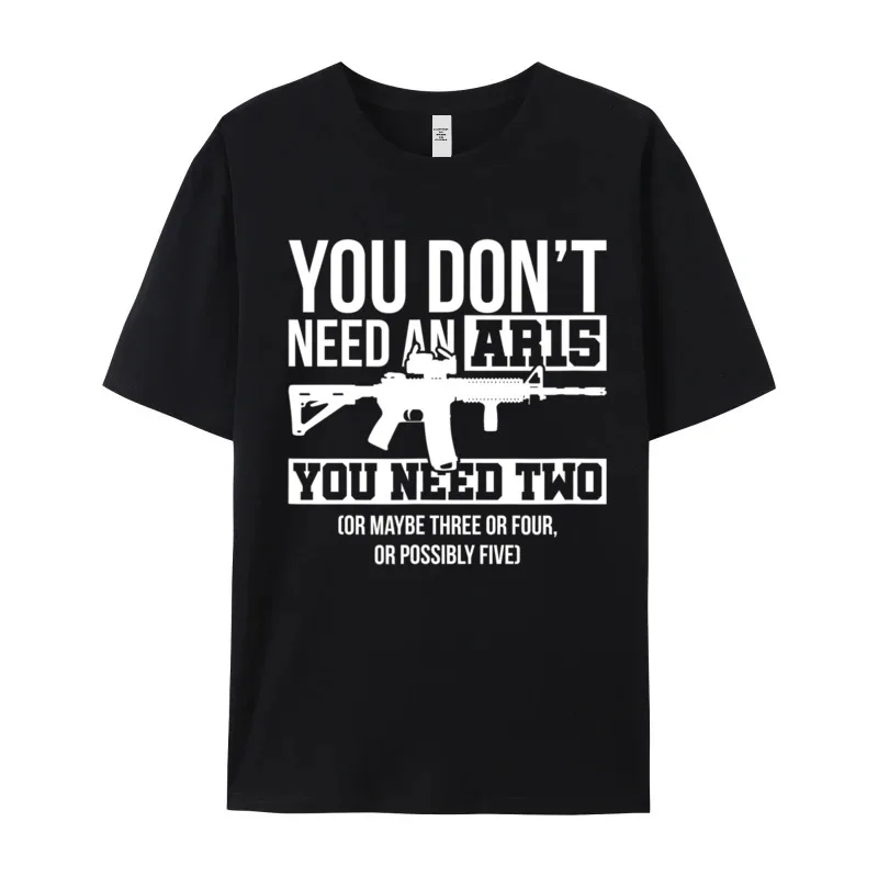 You Dont Need An AR Gift Short Sleeve Tees Thanksgiving Day Crew Neck 100% Cotton Fabric Mens T-shirts Gift Tees Discount