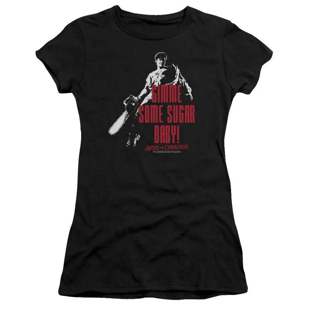 Army of Darkness Gimme Some Sugar Baby Juniors and Women Black T Shirt