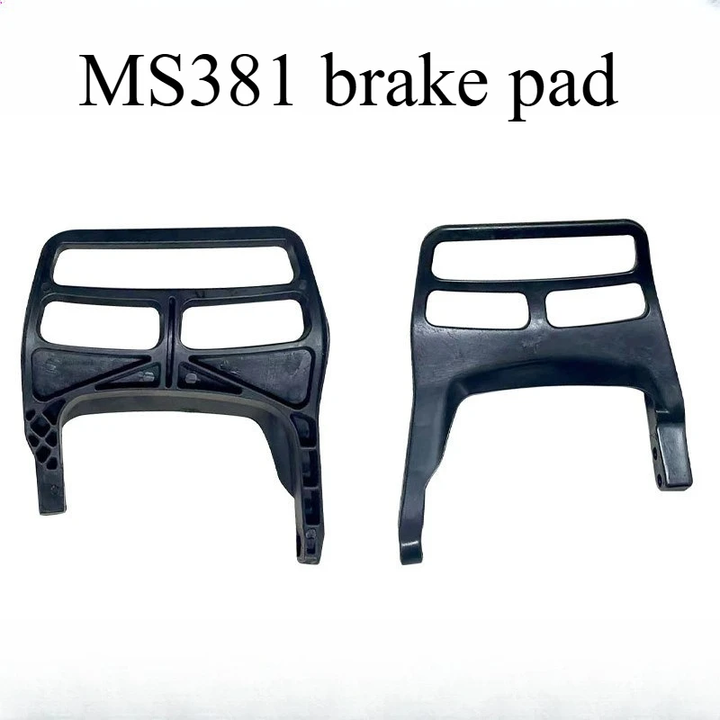 MS380 381 Brake Pad Guard Hand Brake Front Pad Handle Accessories
